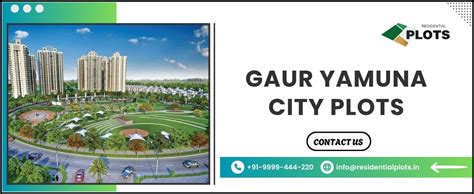 Gaur Yamuna City Plots