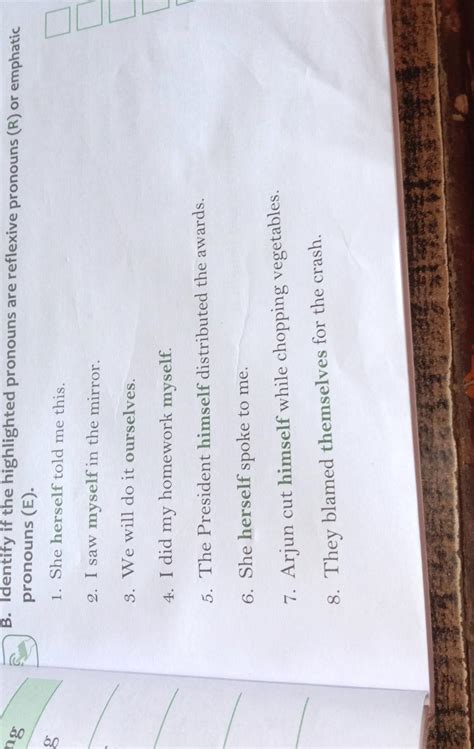 B. Identify if the highlighted pronouns are reflexive pronouns (R) or ...