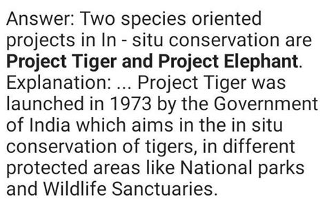 Describe any two spacies oriented project under In-situ conservation ...