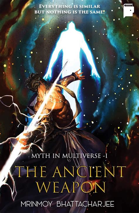 Buy The Ancient Weapon (Myth In Multiverse - Book 1) Book Online at Low ...