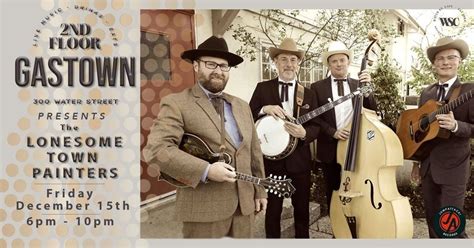 The Lonesome Town Painters LIVE at 2nd Floor Gastown, 2nd Floor Gastown ...
