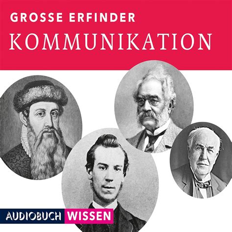 Große Erfinder: Kommunikation (Audio Download): div., Nick Benjamin ...