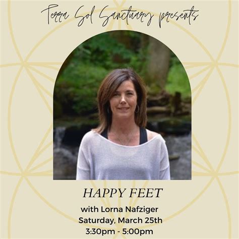 Happy Feet with Lorna Nafziger, terra sol sanctuary, Wilmington, March ...