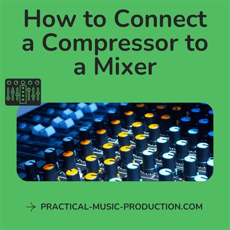 Connect Compressor to Mixer 的图像结果