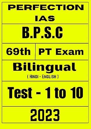 Perfection IAS 69th BPSC Prelims Test Series 1 to 10 Bilingual 2023 ...