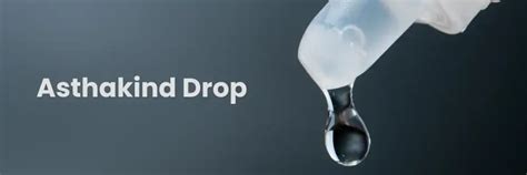 Asthakind Drop : Use, Side Effects and Precautions