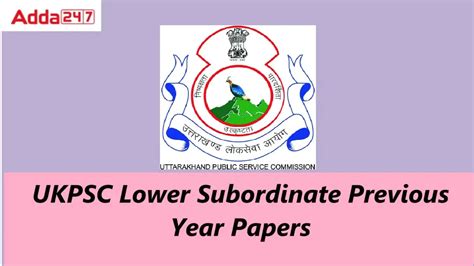 UKPSC Lower Subordinate Previous Year Paper, Download PYQ PDF