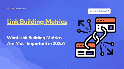 What Link Building Metrics Are Most Important in 2025?
