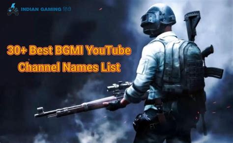 30+ Best BGMI Name For YouTube Channel for Gaming, Best BGMI Names ...