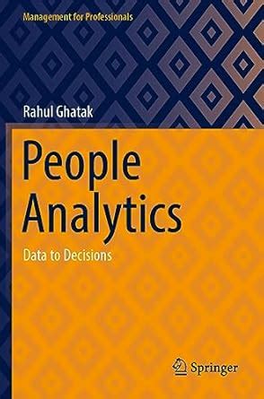 Buy People Analytics: Data to Decisions (Management for Professionals ...