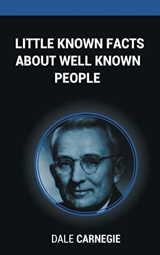 Little Known Facts About Well Known People : Carnegie, Dale: Amazon.in ...