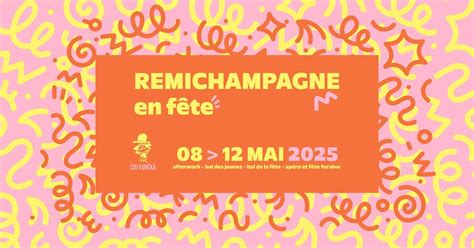 Remichampagne en fête - 2025 ☀️, Remichampagne, Bastogne, 8 May to 12 ...