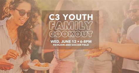 C3 Youth | Family Cookout, 2900 N Rock Rd, Wichita, KS, United States ...