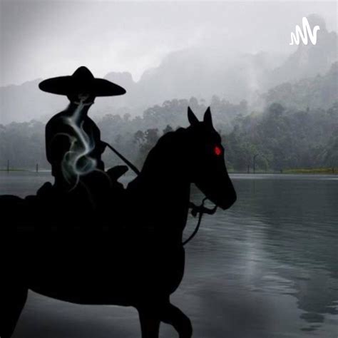 Leyenda El charro Negro (pódcast) - Anadelsy Garcia Merida | Listen Notes