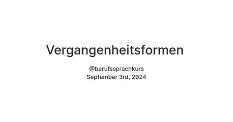 Vergangenheitsformen — Teletype
