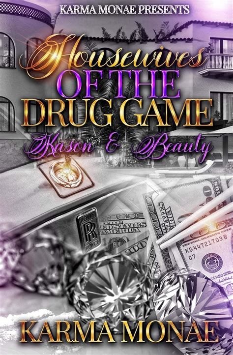 Housewives of the Drug Game : Kason & Beauty eBook : Monae , Karma ...