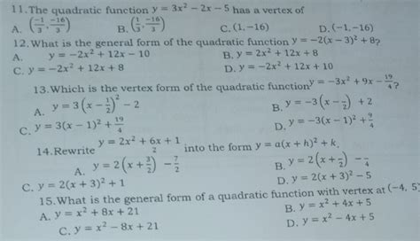 The quadratic function y=3x^2-2x-5 has a vertex ofA. ( (-1)/3 , (-16)/3 ...