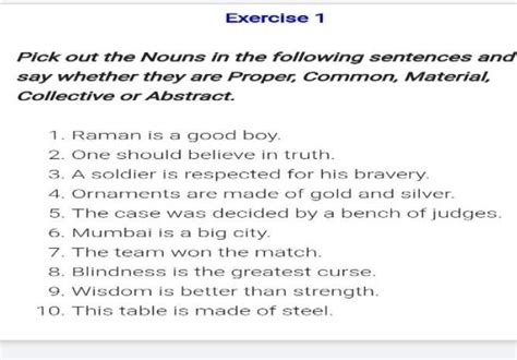 pick out the nouns in the following sentences and say whether they are ...