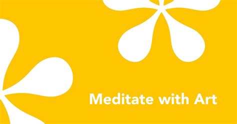 Meditate with Art featuring Soulshine Warrior, Cincinnati Art Museum, 9 ...