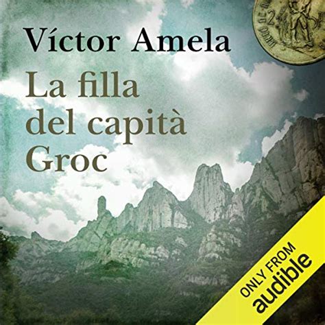 La filla del capità Groc (Narración em Catalán) [The Yellow Captain's ...