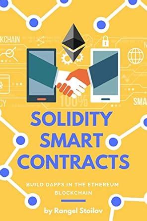 Buy Solidity Smart Contracts: Build Dapps in Ethereum Blockchain Book ...