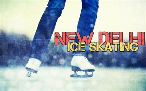Ice Skating in Delhi June 2026: Best Rinks, Prices, Timings & Classes ...
