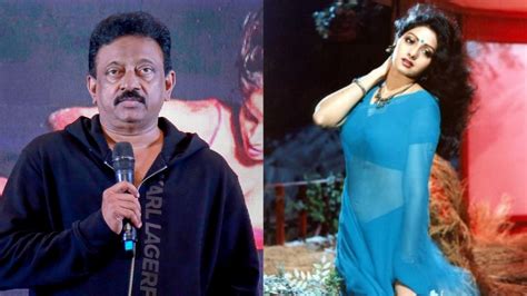RGV revisits his thunder thighs remark for Sridevi, defends ...