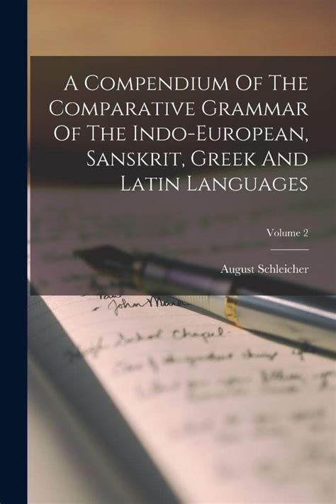Buy A Compendium Of The Comparative Grammar Of The Indo-european ...
