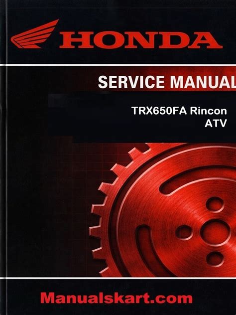 Honda TRX650FA Rincon ATV Pdf Repair Service Manual 2003