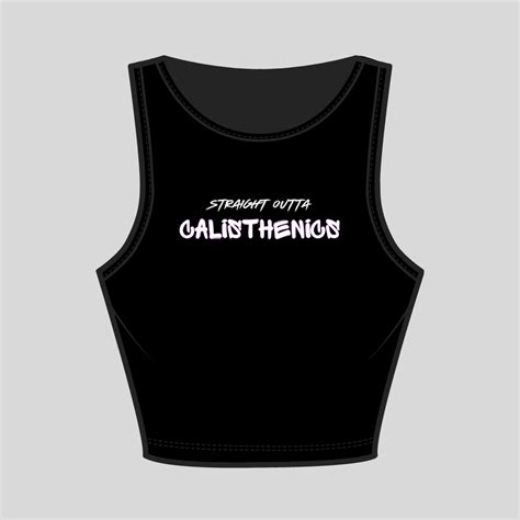 Straight Outta Calisthenics | Crop Tank – Rep God