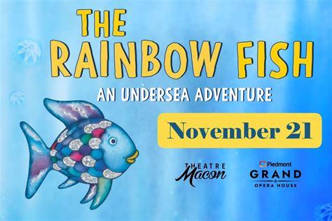 Theatre Macon Play: The Rainbow Fish-An Undersea Adventure, 42 S ...