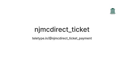 njmcdirect_ticket — Teletype