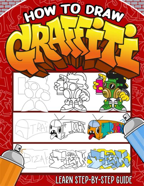 Buy Learn How to Draw Graffiti Book: A Step-by-Step Guide To Teach Kids ...