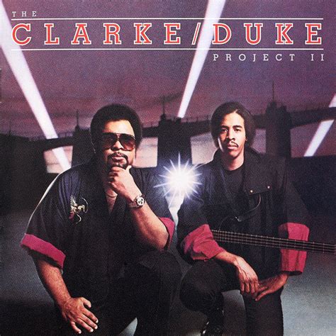 Stanley Clarke/George Duke - The Clarke / Duke Project II (CD ...