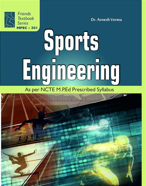 Buy Sports Engineering: Physical Education M.P.Ed Textbook as per New ...