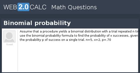 View question - Binomial probability