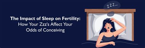 How Sleep Impacts Fertility: Tips for Reproductive Health