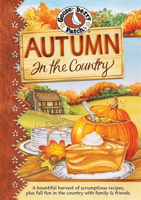 Autumn in the Country Cookbook eBook by Gooseberry Patch | Official ...