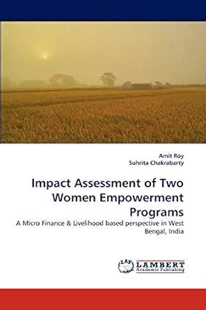 Buy Impact Assessment of Two Women Empowerment Programs Book Online at ...