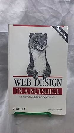 Buy Web Design in a Nutshell – A Desktop Quick Reference 2e Book Online ...