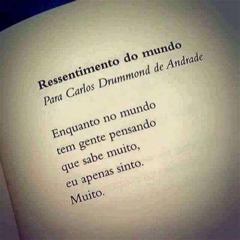 Ressentimento do mundo Para Carlos Drummond de Andrade | Enquanto no ...