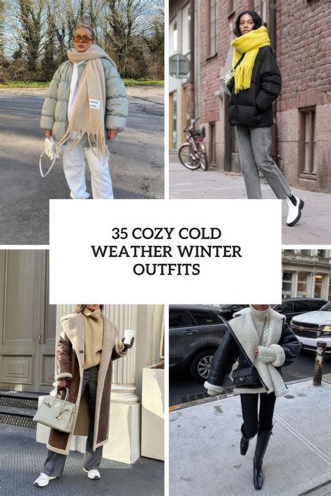 35 Cozy Cold Weather Winter Outfits - Styleoholic