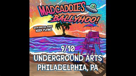 Ballyhoo! + Mad Caddies @ Underground Arts 9.10, Underground Arts ...