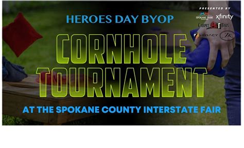 JK Boots Heroes Day BYOP Cornhole Tournament, Spokane County Interstate ...