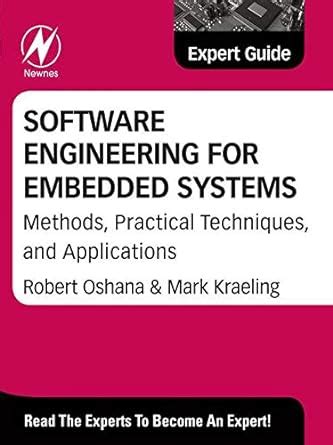 Software Engineering for Embedded Systems: Methods, Practical ...