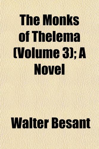 The Monks of Thelema (Volume 3); A Novel : Amazon.in: Books