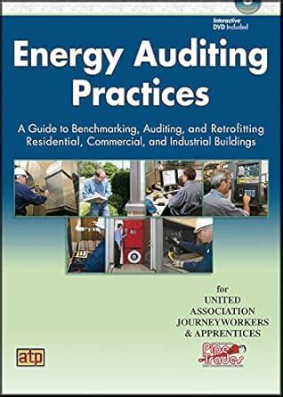 Buy Energy Auditing Practices: A Guide to Benchmarking, Auditing, and ...