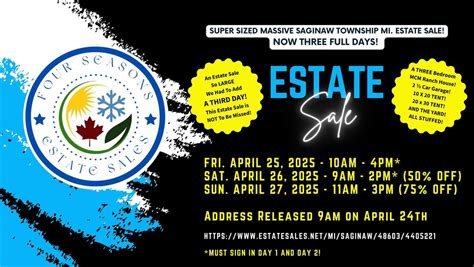 SUPER SIZED MASSIVE 3 DAY Saginaw Township Estate Sale! by Four Seasons ...