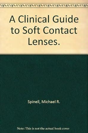 Buy A Clinical Guide to Soft Contact Lenses. Book Online at Low Prices ...