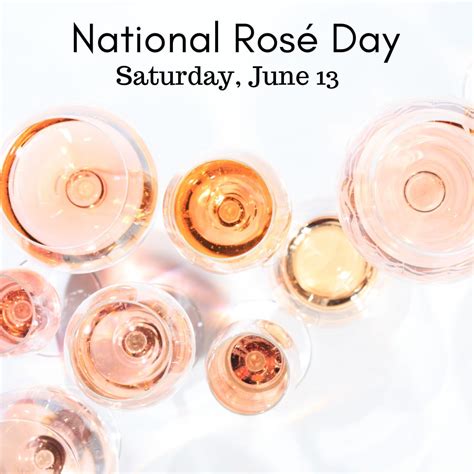 When Is National Rose Wine Day at Margaret Ratliff blog